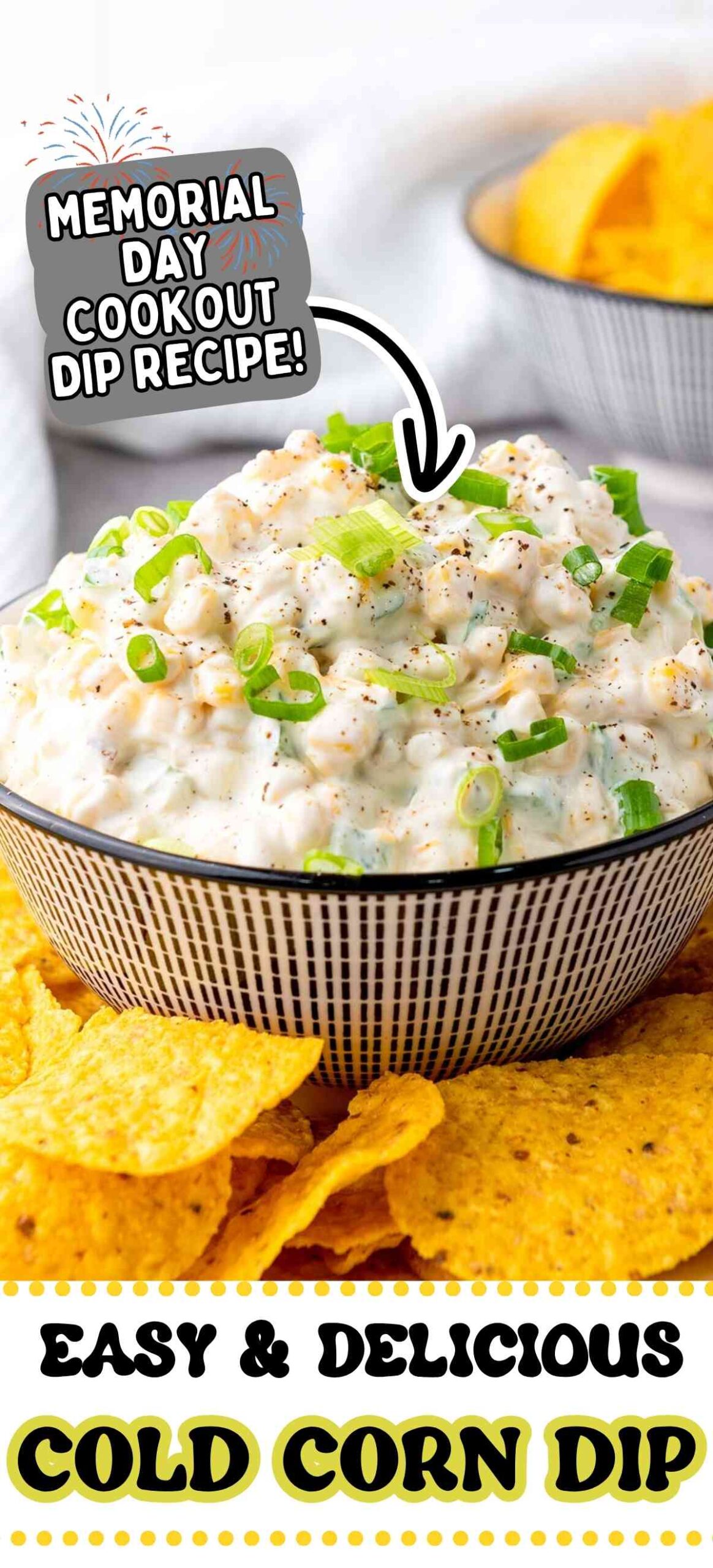 Quick Cold Corn Dip for Memorial Day Cookout