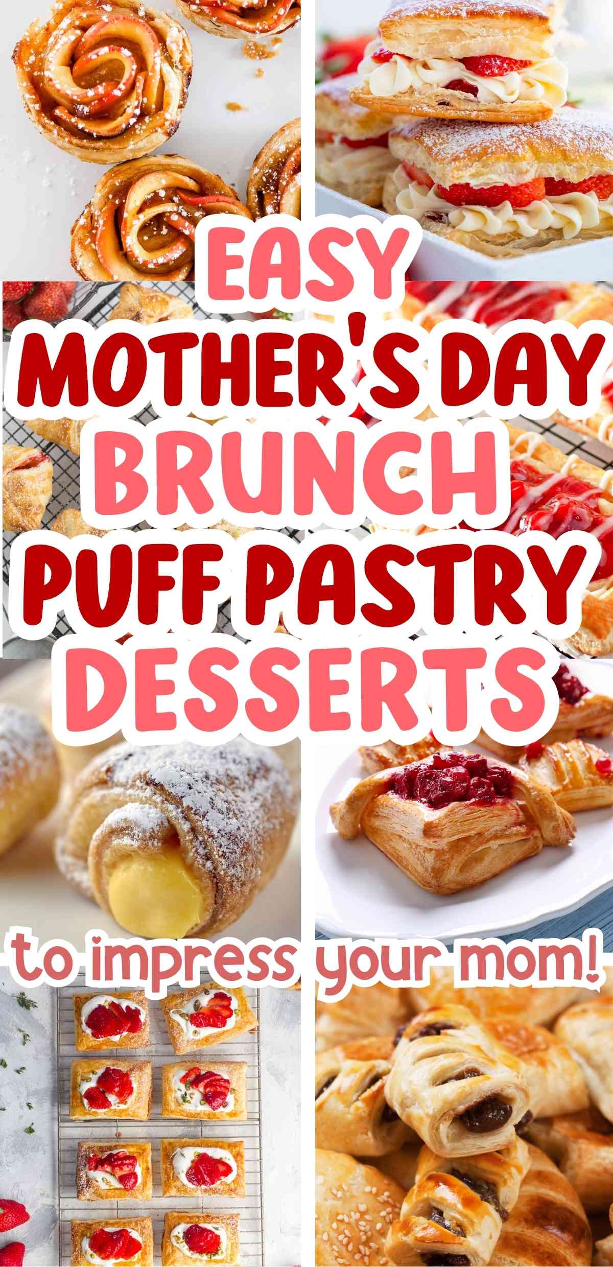 Easy Puff Pastry Desserts for Mother&rsquo;s Day Brunch