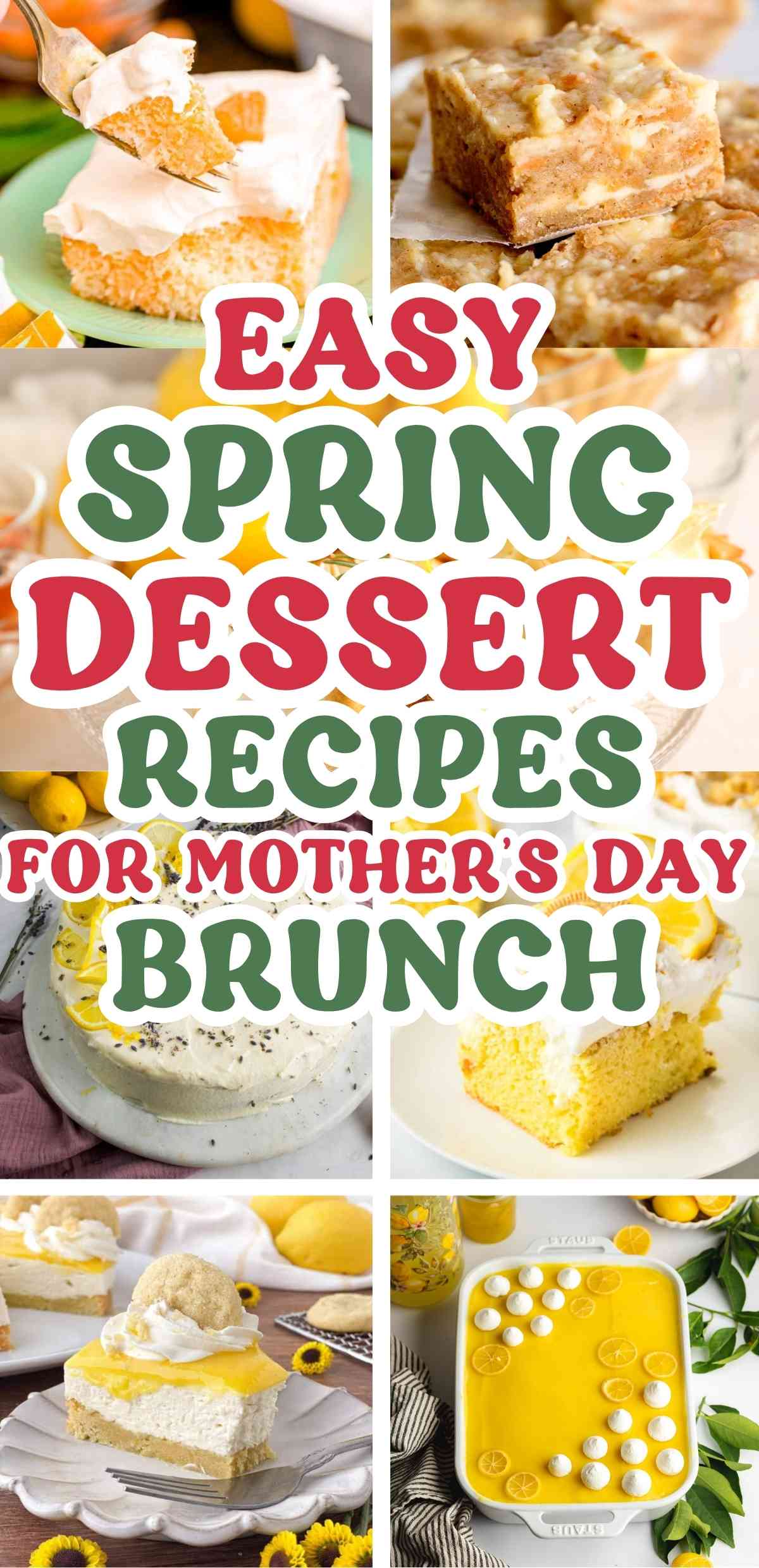 20+ Easy Spring Dessert Recipes for Mother&rsquo;s Day Brunch