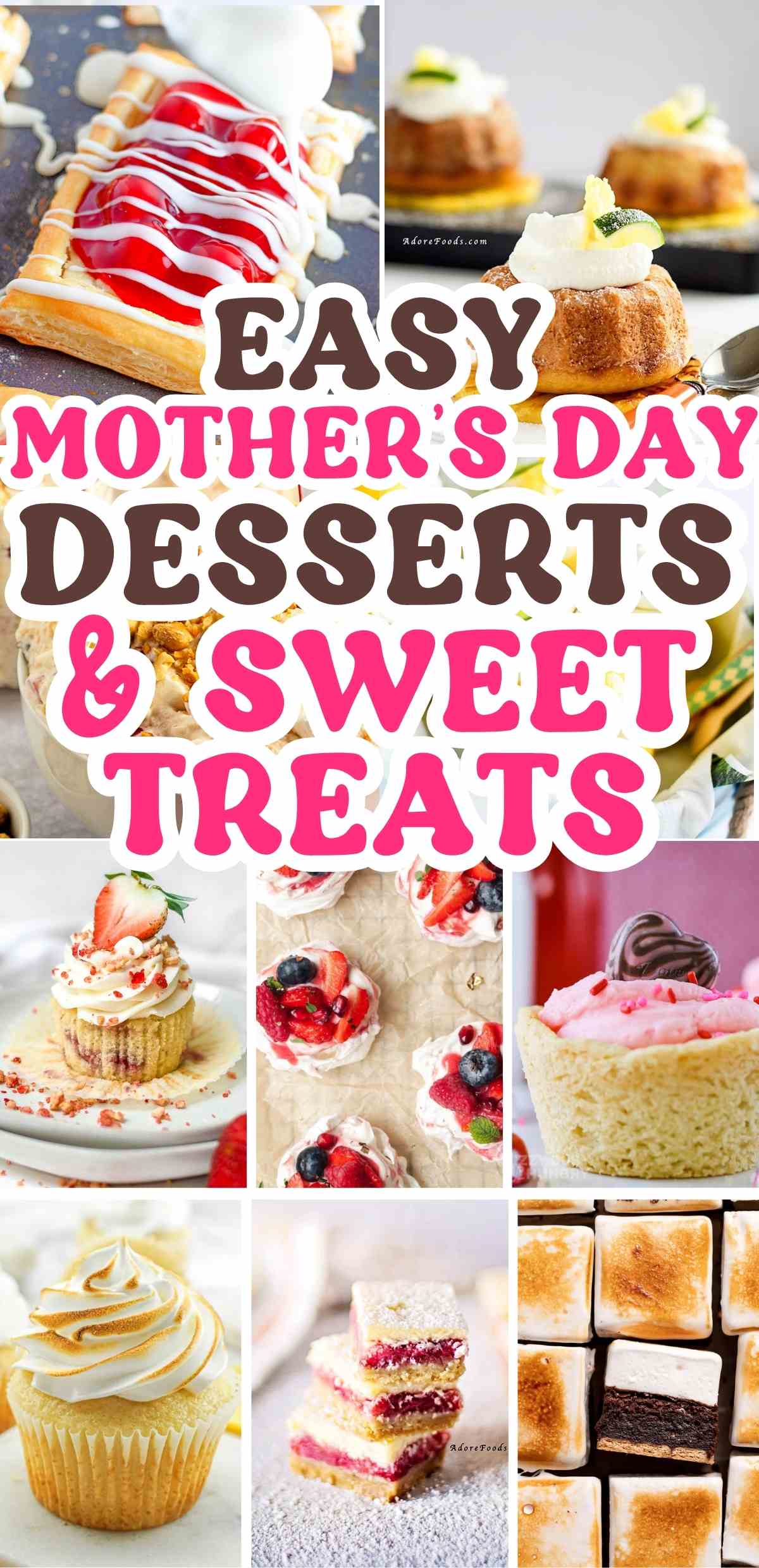 Easy Mother&rsquo;s Day Desserts & Sweet Treats
